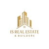 IS REAL ESTATE & BUILDERS Logo